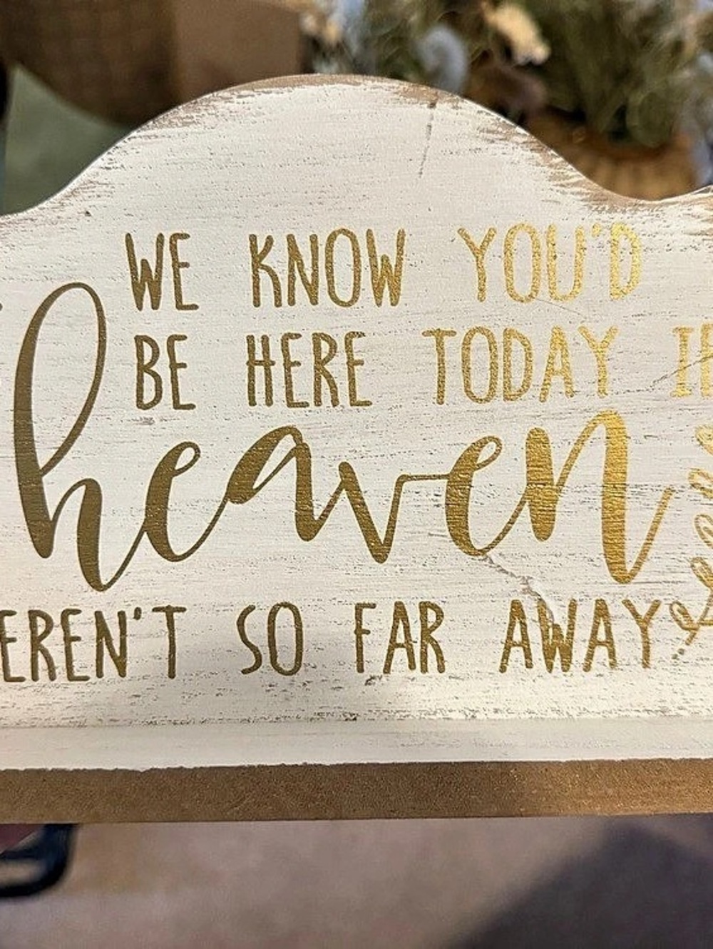 Loved ones wedding sign